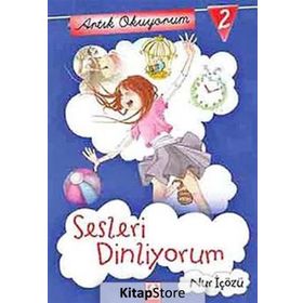 Artık Okuyorum 2 Sesleri Dinliyorum - Nur İçözü