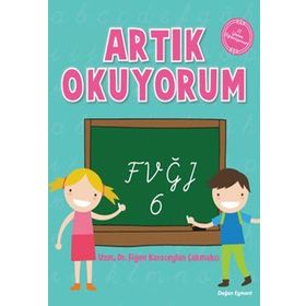 Artık Okuyorum 6 - Fvğı - Figen Karaceylan Çakmakçı