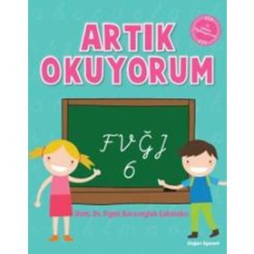 Artık Okuyorum 6 - Fvğı - Figen Karaceylan Çakmakçı