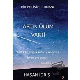 Artık Ölüm Vakti - Hasan İdris - Cinius Yayınları