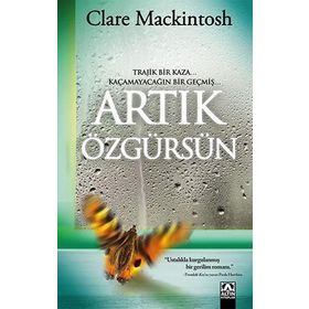 Artık Özgürsün - Clare Mackintosh