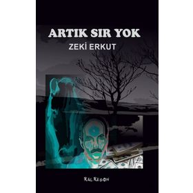 Artık Sır Yok - Zeki Erkut