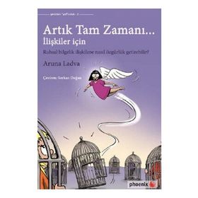 Artık Tam Zamanı - Aruna Ladva