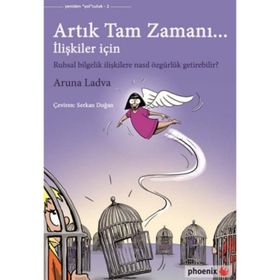 Artık Tam Zamanı - Aruna Ladva