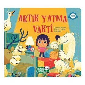 Artık Yatma Vakti - Ceporah Mearns - Bambu Kitap Yayınları