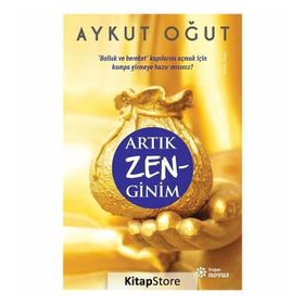 Artık Zen-Ginim - Aykut Oğut