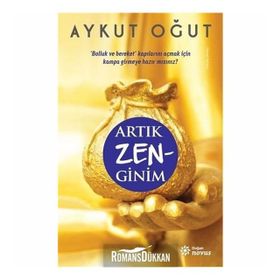 Artık Zen-Ginim - Aykut Oğut