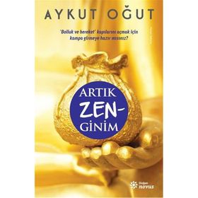 Artık Zen-Ginim - Aykut Oğut