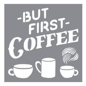 Artikel First Coffee 30x30 cm Duvar Fayans Mobilya Stencil Boyama Şablonu