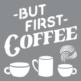 Artikel First Coffee 30x30 cm Duvar Fayans Mobilya Stencil Boyama Şablonu