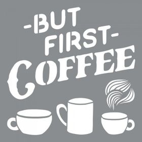 Artikel ST-625 First Coffee Stencil Tasarımı 30x30 cm Kanvas Tablo