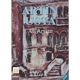 Artin Usta Öyküler - Ali Arslan