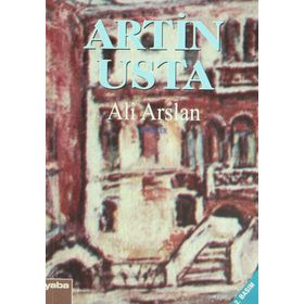 Artin Usta Öyküler - Ali Arslan