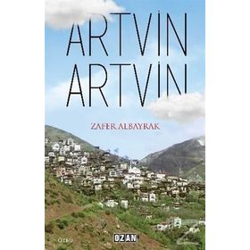 Artvin Artvin - Zafer Albayrak