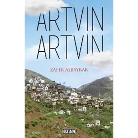 Artvin - Zafer Albayrak