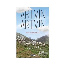 Artvin - Zafer Albayrak