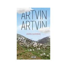 Artvin - Zafer Albayrak