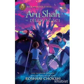 Aru Shah ve Dilek Ağacı-Roshani Chokshi