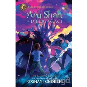 Aru Shah ve Dilek Ağacı-Roshani Chokshi
