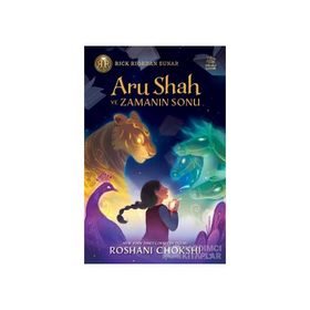 Aru Shah ve Zamanın Sonu - Roshani Chokshi