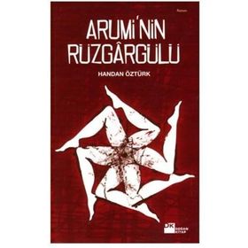 Arumi'nin Rüzgar Gülü - Handan Öztürk