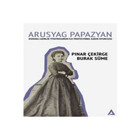 Arusyag Papazyan Pınar Çekirge
