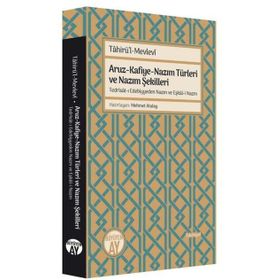 Aruz Kafiye Nazım Türleri ve Nazım Şekilleri Tedrîsâtı Edebiyyeden Nazm ve Eşkâli Nazm Büyüyen Ay Yayınları