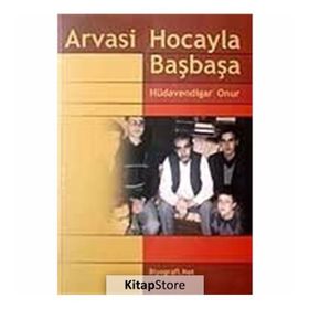 ARVASI HOCAYLA BAŞBAŞA - HÜDAVENDİGAR ONUR