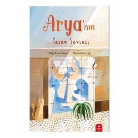 Arya’nın Yaşam Sevinci - Redhouse Kidz Yayınları