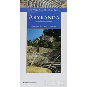 Arykanda The Place Near The Nigh Rocks - Cevdet Bayburtluoğlu
