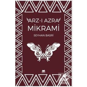 Arz ı Azra Mikrami - Seyhan Basri