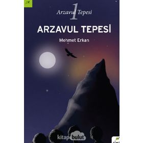 ARZAVUL TEPESI - MEHMET ERKAN