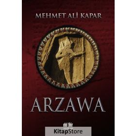 Arzawa - Mehmet Ali Kapar