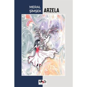 Arzela Meral Şimşek Sancı Yayınları