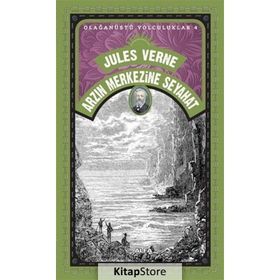 Arzın Merkezine Seyahat - Jules Verne
