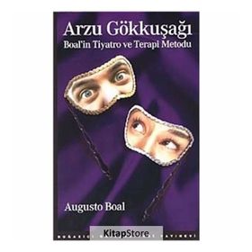 Arzu Gökkuşağı - Augusto Boal