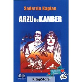 ARZU İLE KANBER - SADETTIN KAPLAN