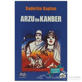 ARZU İLE KANBER - SADETTIN KAPLAN
