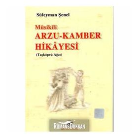 Arzu Kamber Hikayesi - Süleyman Şenel