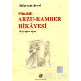 Arzu Kamber Hikayesi - Süleyman Şenel