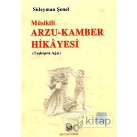 Arzu Kamber Hikayesi - Süleyman Şenel