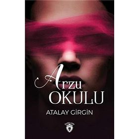 Arzu Okulu - Atalay Girgin