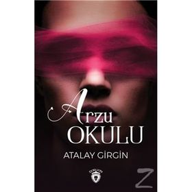 Arzu Okulu - Atalay Girgin