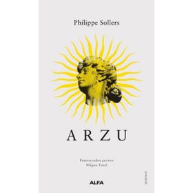 Arzu - Philippe Sollers