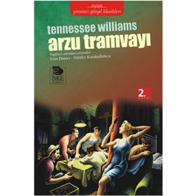 ARZU TRAMVAYI - TENNESSEE WILLIAMS