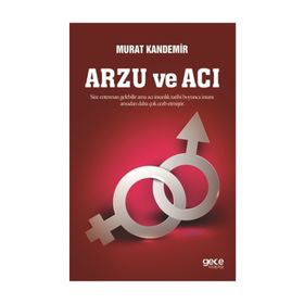 Arzu ve Acı - Murat Kandemir