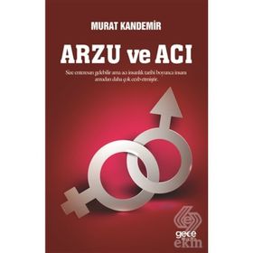 Arzu ve Acı - Murat Kandemir