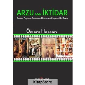 Arzu ve İktidar - Özlem Hoşcan