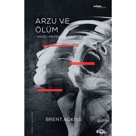 Arzu Ve Ölüm / Brent Adkins / Fol Kitap