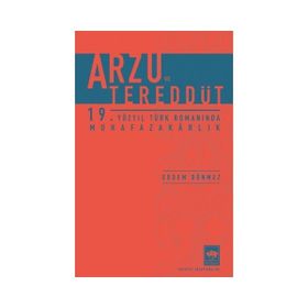 Arzu ve Tereddüt Ötüken Neşriyat